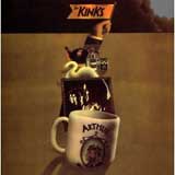 ARTHUR OR THE DECLINE AND FALL OF THE BRITISH EMPIRE / THE KINKS