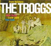 FROM NOWHERE / THE TROGGS