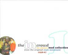 THE IN CROWD THE ULTIMATE MOD COLLECTION