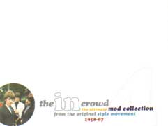 THE IN CROWD THE ULTIMATE MOD COLLECTION